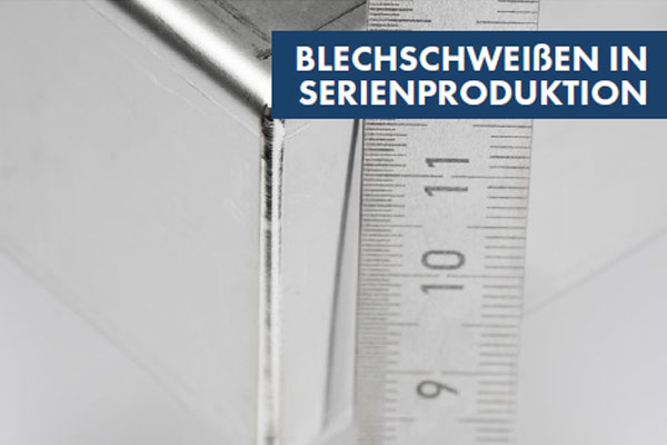 Blechschweißen-in-serienproduktion Blechschweißen-in-serienproduktion